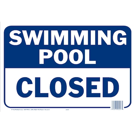 Hy-Ko Swimming Pool Closed Sign 12" x 18", 5PK A20407